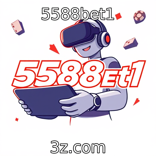 5588bet1 | Aumento da realidade virtual na indústria de jogos