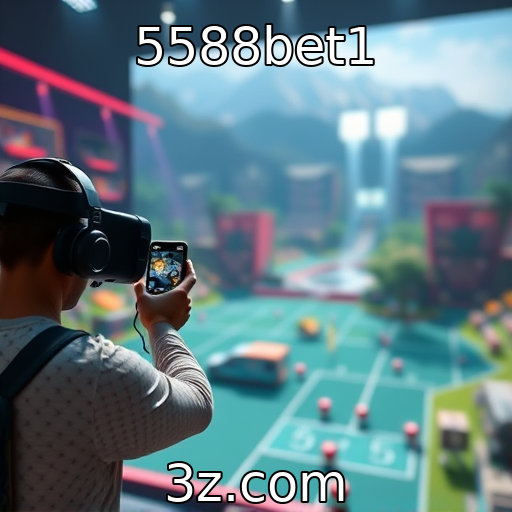 5588bet1 - Experiência imersiva com realidade virtual em jogos